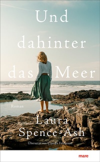 Abbildung von: Und dahinter das Meer - mareverlag