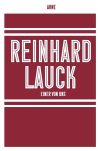 Abbildung von: Reinhard Lauck - Einer von uns - Verlag Voland & Quist