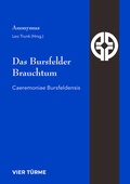 Cover: Das Bursfelder Brauchtum - Vier T&uuml;rme