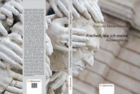 Abbildung von: Freiheit, die ich meine - in-Cultura.com