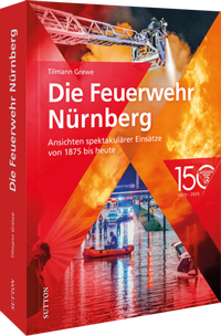 Abbildung von: Die Feuerwehr Nürnberg - Sutton