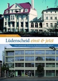 Cover: L&uuml;denscheid einst und jetzt - Sutton