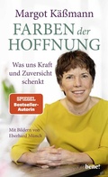 Cover: Farben der Hoffnung - bene!