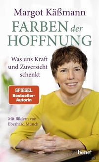 Abbildung von: Farben der Hoffnung - bene!