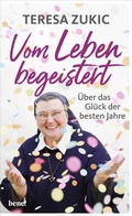 Cover: Vom Leben begeistert - bene!