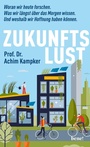 Cover: Zukunftslust - bene! eBook