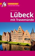 Bild: MICHAEL MÜLLER REISEFÜHRER Lübeck MM-City - Michael Müller Verlag