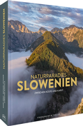 Cover: Naturparadies Slowenien - Frederking & Thaler