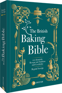 Abbildung von: The British Baking Bible - Christian