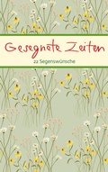 Cover: Gesegnete Zeiten - Verlag am Eschbach