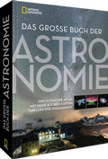 Bild: Das gro&szlig;e Buch der Astronomie - National Geographic Deutschland