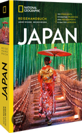 Abbildung von: NATIONAL GEOGRAPHIC Reisehandbuch Japan - National Geographic Deutschland