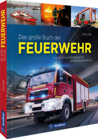 Abbildung von: Das große Buch der Feuerwehr - GeraMond