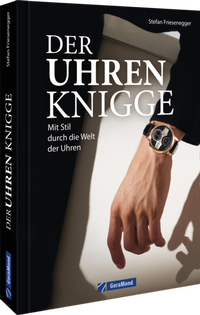 Abbildung von: Der Uhren-Knigge - GeraMond