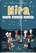 Cover: Mira #sommer #klassenfahrt #herzklopfen - Klett Kinderbuch