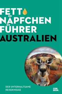 Abbildung von: Fettnäpfchenführer Australien - CONBOOK