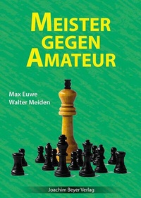 Abbildung von: Meister gegen Amateur - Beyer, Joachim, Verlag