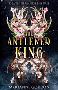 Cover: The Antlered King - HarperVoyager