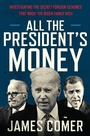 Cover: All the President's Money - Broadside Books