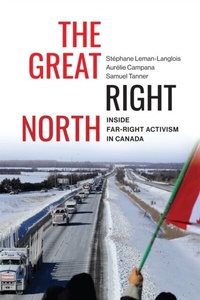Abbildung von: The Great Right North - McGill-Queen's University Press