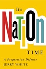 Cover: It's Nation Time - McGill-Queen's University Press