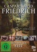 Cover: Caspar David Friedrich - Grenzen der Zeit - Filmjuwelen