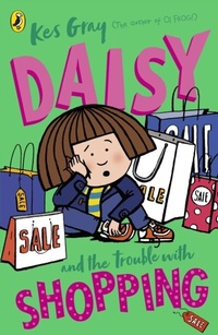 Abbildung von: Daisy and the Trouble with Shopping - Puffin