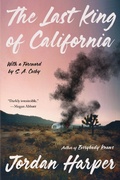 Cover: The Last King of California - Little, Brown and Company