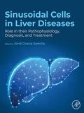 Abbildung von: Sinusoidal Cells in Liver Diseases - Academic Press