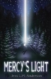 Enlarge image Cover: Mercy's Light - Jess Anderson