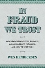 Cover: In Fraud We Trust - University Press of Kansas