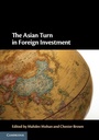 Cover: The Asian Turn in Foreign Investment - Cambridge University Press
