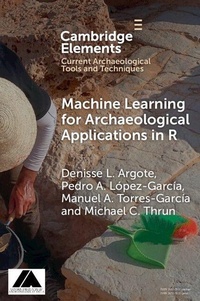 Enlarge image Cover: Machine Learning for Archaeological Applications in R - Cambridge University Press