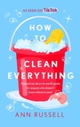 Cover: How to Clean Everything - Headline Home