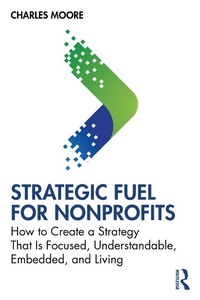 Abbildung von: Strategic FUEL for Nonprofits - Routledge