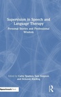 Cover: Supervision in Speech and Language Therapy - Routledge