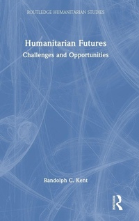 Abbildung von: Humanitarian Futures - Routledge