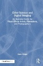Cover: Color Science and Digital Imaging - Routledge
