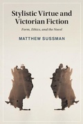 Cover: Stylistic Virtue and Victorian Fiction - Cambridge University Press