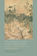 Cover: The Garden Retreat in Asia and Europe - Bloomsbury Visual Arts