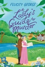Cover: A Lady's Guide to Murder - Orion
