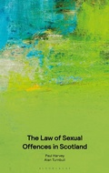 Cover: The Law of Sexual Offences in Scotland - Bloomsbury Professional