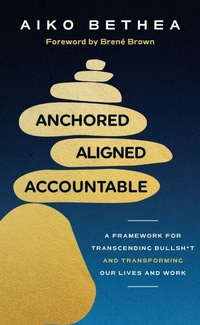 Enlarge image Cover: Anchored, Aligned, Accountable - Ebury Digital