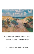 Cover: Hugo Von Hofmannsthal Studies in Comparison - Ariadne Press