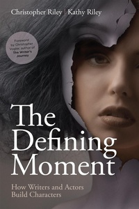 Abbildung von: The Defining Moment - Michael Wiese Productions