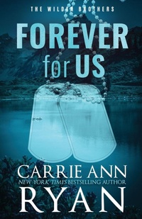 Enlarge image Cover: Forever For Us - Special Edition - Carrie Ann Ryan