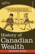 Bild: History of Canadian Wealth - Cosimo Classics