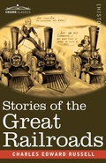 Bild: Stories of the Great Railroads - Cosimo Classics