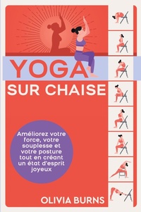 Abbildung von: Yoga sur chaise - Colin Crouch
