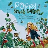 Enlarge image Cover: Poppy and the Snack Garden - Wagging Tales Publishing